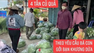 Chia sẻ nhau những lúc khó khăn 4 tấn củ quả Khương Dừa phân nữa còn lại gởi Bình Dương