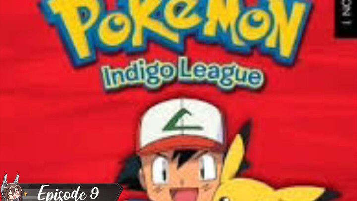 Pokemon Indigo league Episode 9