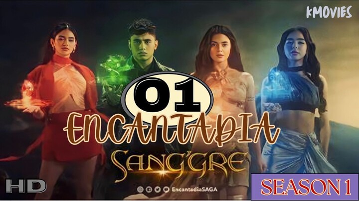 01 | ENCANTADIA CHRONICLES: SANG'GRE [HD]