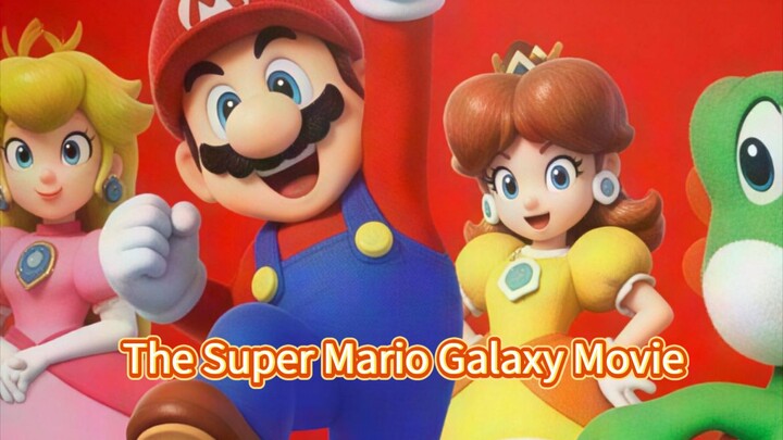 The Super|Mario Galaxy movieSeru