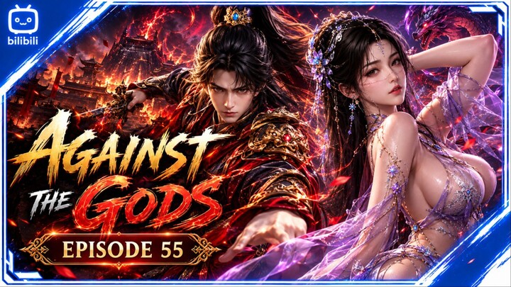 Memprovokasi Sekte Dewa Phoenix Againts God Episode 55