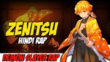 Zenitsu Hindi Rap - Kholu Talwaar By Dikz | Hindi Anime Rap | Demon Slayer AMV | Prod. RickyRage
