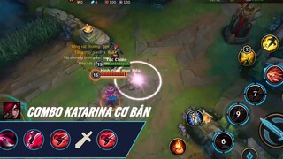 Làm chủ Top 8 Combo từ A - Z của Katarina trong 4 Phút! _ Cẩm Nang Tốc Chiến