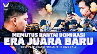 Waktunya Regenerasi? Era Juara Baru is real! 😱 | Best Play Grand Finals FFIM 2022 Fall