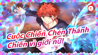 Cuộc Chiến Chén Thánh|[Kaleid Liner/Thề tuyết]Emiya Shirou!Chiến vì nữ!Ác cũng là ham muốn_1