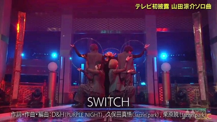 Ryosuke Yamada "SWITCH" [With MUSIC]