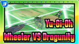 Yu-Gi-Oh! | [Duel Klasik] Joey Wheeler VS Dragunity_3