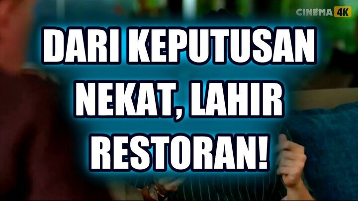 🍽️ DARI KEPUTUSAN NEKAT, LAHIR RESTORAN LEGENDA!