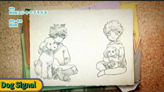 Dog Signal Episode 1 SUB INDO