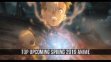 Top Upcoming Spring 2019 Anime