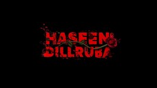 Haseen dillruba 2021 Sub Indo 720p