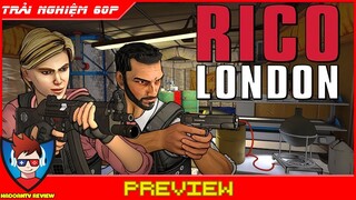 RICO: London Online Gameplay | Review Game Bắn Súng Chống Xã Hội Đen Cực Hay Và Hài