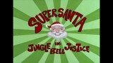 Super Santa Episode 01