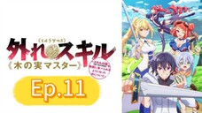 Bogus Skill "Fruitmaster" (Episode 11) Eng sub