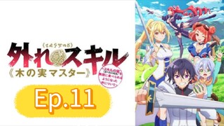 Bogus Skill "Fruitmaster" (Episode 11) Eng sub