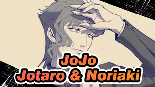 JoJo
Jotaro & Noriaki