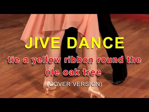 Tie a Yellow Ribbon Round the Ole Oak Tree (Jive Dance) - (COVER VERSION)