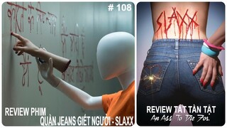 Đến Quần Jeans Còn Bị Ma Ám - REVIEW PHIM : QUẦN JEANS GIẾT NGƯỜI - SLAXX