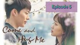 COME AND H🫂G ME Episode 5 Tagalog Dubbed