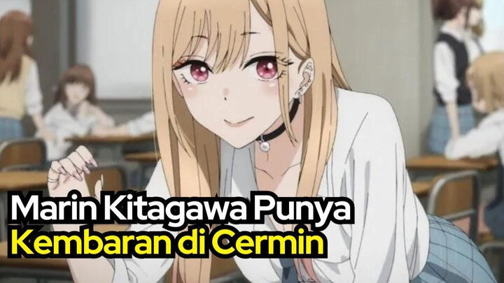 Marin Kitagawa Punya Kembaran di Cermin