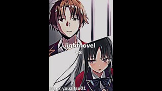 ayanokouji and Horikita, manga vs lightnovel edit💙✨️#classroomoftheelite