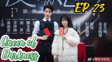 [ENG] EP 23 Queen of Darkness