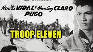 Troop Eleven 1957 (Tagalog Action/Adventure Film) Philippines