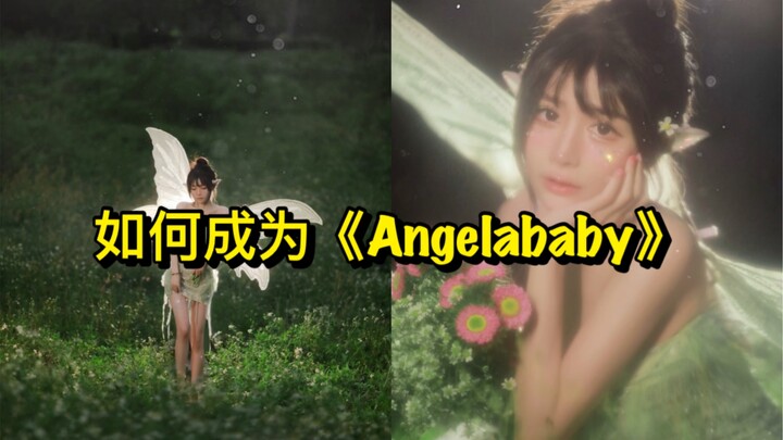 “Làm thế nào để trở thành Angelababy”