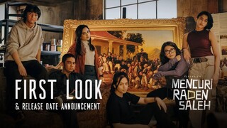 Mencuri Raden Saleh - First Look | Tayang di Bioskop 25 Agustus 2022
