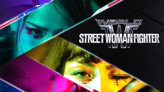 World of Street Woman Fighter - EP. 1