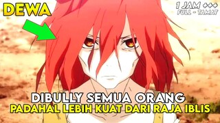 GELANDANGAN MISKIN DAN LEMAH INI TERNYATA DEWA OVERPOWER PENAKLUK RAJA IBLIS. ALUR CERITA ANIME