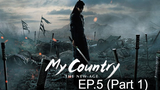 My Country The New Age ซับไทย EP5_1