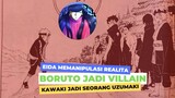 SPOILER BORUTO CH. 79! EIDA MENGUBAH REALITA, KAWAKI JADI ANAK NARUTO, BORUTO JADI MUSUH KONOHA!