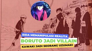 SPOILER BORUTO CH. 79! EIDA MENGUBAH REALITA, KAWAKI JADI ANAK NARUTO, BORUTO JADI MUSUH KONOHA!