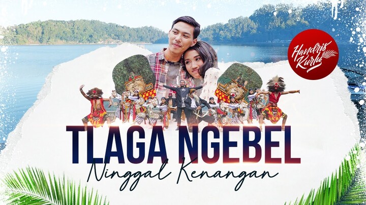 Handris Kurlu  - Tlaga Ngebel Ninggal Kenangan (Official Video)