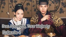 Bon Appetite, Your Majesty | Episode 4 | EngSub