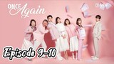 Once again { 2020 } Episode 9-10 ( Eng sub }