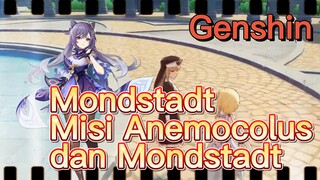 Mondstadt Misi Anemocolus dan Mondstadt