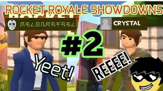 Rocket Royale SHOWDOWNS #2 : Melon vs Crystal