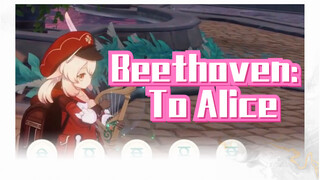 Beethoven: To Alice