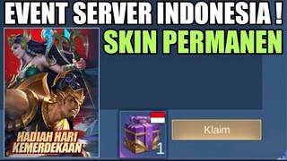 DI JAMIN DAPET SKIN PERMANEN !! UPDATE EVENT KEMERDEKAAN SERVER INDONESIA !