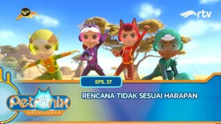 Petronix Defenders RTV_ Rencana Tidak Sesuai Harapan (Episode 27)