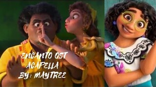 ENCANTO OST ACAPELLA 🎧 | TOPLIST OF MAYTREE | TOPLIST MIX