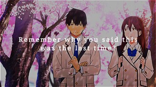 Ingat mengapa kamu mengatakan ini terakhir kalinya?💔 - Kimi no suizou amv