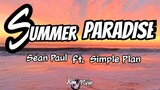 Simple Plan - Summer Paradise ft. Sean Paul (Lyrics) | KamoteQue Official