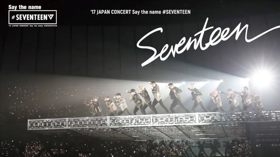 Seventeen - '17 Japan Concert 'Say The Name' [2017.03.26] - Bilibili