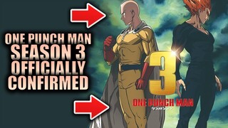 ONE PUNCH MAN SEASON 3 OFFICIALLY ANNOUNCED