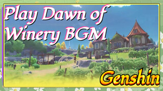 Play Dawn of Winery BGM