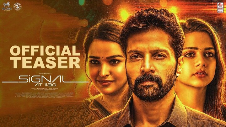 Signal At 11:30 Official Teaser | Santhosh Prathap, Bhavya, Pujita | Malarvizhi Natesan | D. Imman