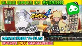 Akhirnya Naruto Storm 4 Update DLC Momoshiki Gratis Di Gloud Games CN Android